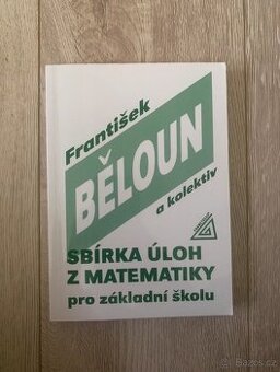 Běloun- sbírka úloh z matematiky pro základní školu