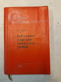 Jiří Dočkal.Seřizování a opravy motocyklů JAWA