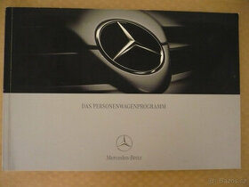Prospekt brožura Mercedes, modelová řada, os. vozy