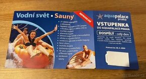Prodám celodenní vstupenku pro dospělého do AquaPalace Praha