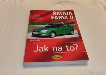 Škoda Fabia 2 - příručka na opravy a údržbu - manuál