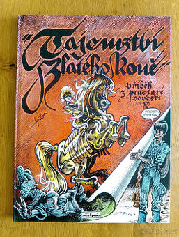 Tajemství Zlatého koně Kája Saudek 2003 komiks