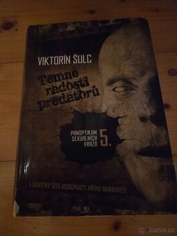 Viktorin Šulc Temné radosti predátorů