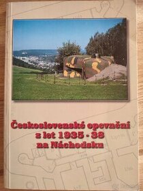 Československé opevnění z let 1935 - 38 na Náchodsku