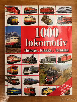 1000 lokomotiv : historie, klasika, technika - 1