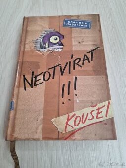 kniha Neotvírat kouše