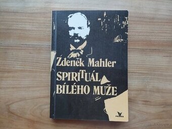 Zdeněk Mahler - Antonín Dvořák, Spirituál bílého muže SLEVA