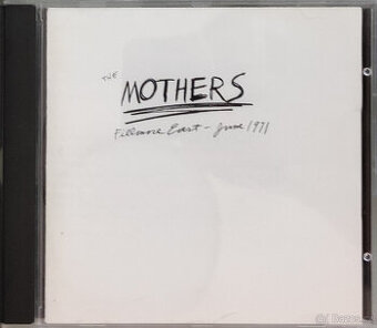 CD Frank Zappa, The Mothers: Fillmore East June 1971