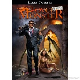 Kupim knihy spisovatela Larry Correia zo serie Lovci Monster