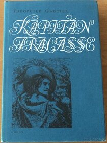 Théophile Gautier – Kapitán Fracasse - 1