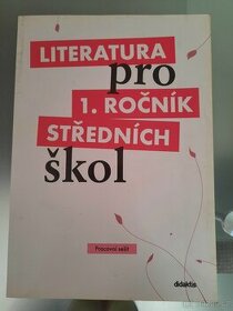 Literatura pro 1. ročník středních škol - Pracovní sešit