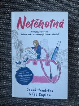 Netěhotná - Jenni Hendriks & Ted Caplan