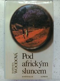 Pod Africkým sluncem - Barbara Woodová