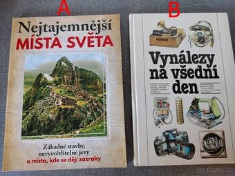 Dětské knížky- Nejtajemnější  místa světa, Vynálezy na všedn