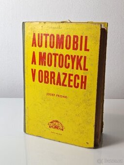Automobil a motocykl v obrazech 2. díl