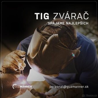ZVÁRAČ TIG | NEMECKO - FRANKFURT, GUZMÄNNER s.r.o.