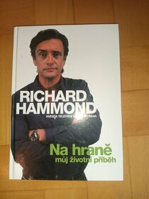 Richard Hammond Na hraně můj životní příběh