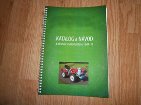 Katalog ND a příručka pro malotraktor TZ4K-14 - 1