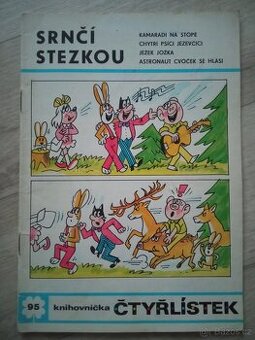 Čtyřlístek Srnčí stezkou