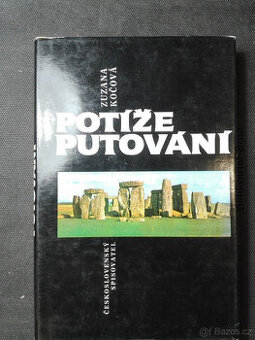 Zuzana Kočová - Potíže putování