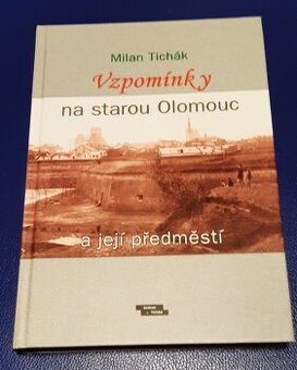 Olomouc - Milan Tichák a jiné - 1