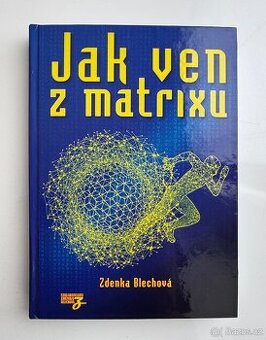 Kniha Jak ven z matrixu - 1