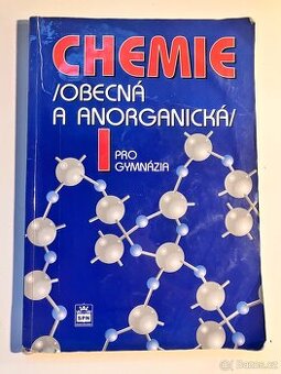 Chemie obecná a anorganická 1 pro gymnázia