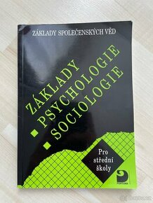 Základy společenských věd – základy psychologie a sociologie
