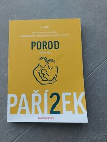 Antonín Pařízek: Porod - 1