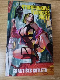 FRANTIŠEK KOTLETA - Kyberpunková swing party