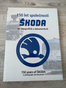 150 let společnosti Škoda ve fotografiích a dokumentech - 1