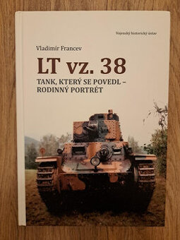 Kniha LT vz. 38 - tank, který se povedl (Vladimír Francev)
