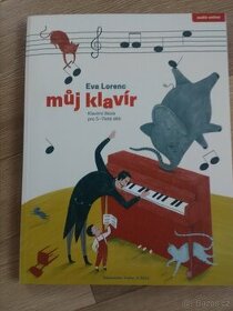Učebnice hry na klavír "Můj klavír" (Eva Lorenc) - 1