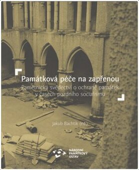 Památková péče na zapřenou.... Památková péče na zapřenou. P