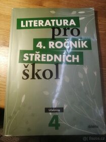 Literatura pro 4. ročník SŠ