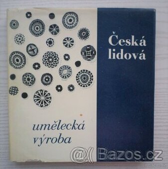 Česká lidová umělecká výroba