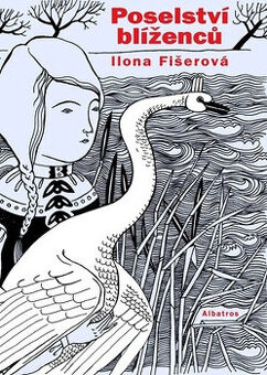 Poselství blíženců - Ilona Fišerová