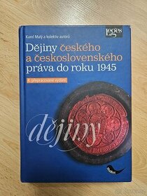 Dějiny českého a československého práva do roku 1945 - 1