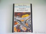 Prodám knihu Philippsburské svazky manželské