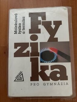 Fyzika pro gymnázia