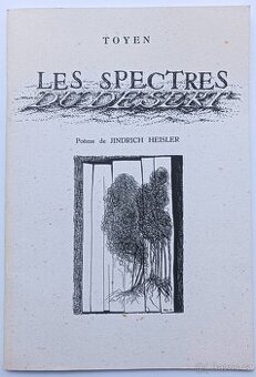 TOYEN - LES SPECTRES DU DÉSERT -PŘÍZRAKY POUŠTĚ - faksimile
