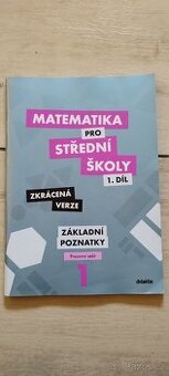 Matematika pro střední školy 1 - Základní poznatky