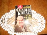Charles Kuralt - a life on the road
