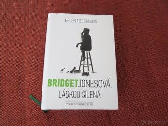 kniha "Bridget Jonesová: láskou šílená"