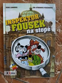 Inspektor Fousek na stopě - Eva Sýkorová-Pekárková