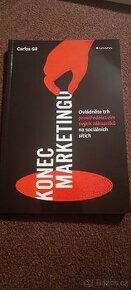 Konec marketingu - Carlos Gil