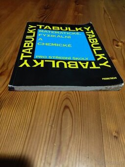 Matematické, fyzikální a chemické tabulky pro SŠ