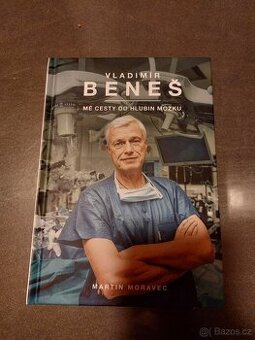 Vladimír Beneš - Mé cesty do hlubin mozku