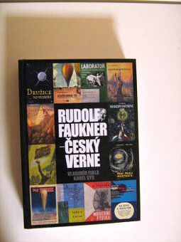 K.Sýs, V.Fiala: RUDOLF FAUKNER - ČESKÝ VERNE  (nová)