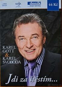 Karel Gott & Karel Svoboda Jdi za štěstím...